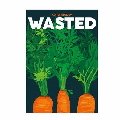 Wasted by Conor Spacey