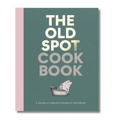 The Old Spot Cookbook By Aoife Carrigy