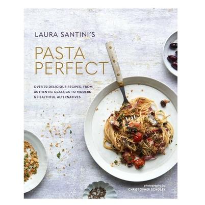 Pasta Perfect by Laura Santini