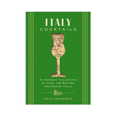Italy Cocktails Book by Paul Feinstein