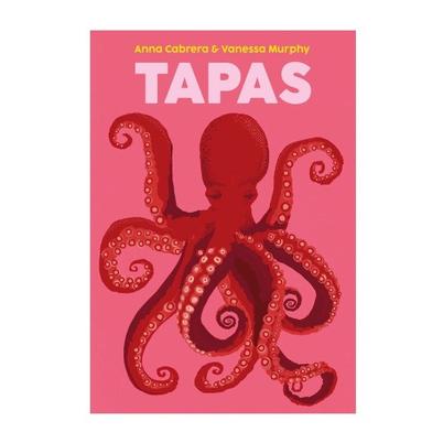 Tapas by Vanessa Murphy and Anna Cabrera